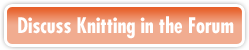 Discuss Knitting in the Forum